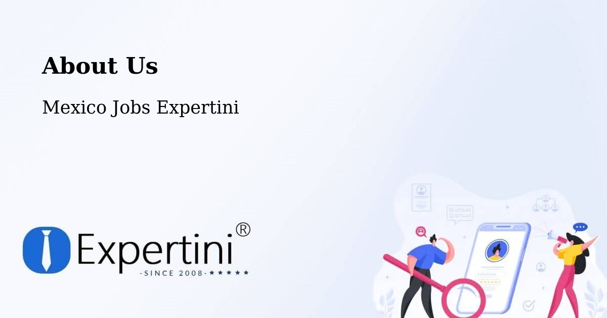 About Expertini Recruitment Platform  – Cuauhtémoc - Cuauhtémoc, Mexico Jobs Expertini