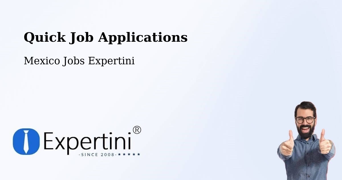 Quick Apply Feature – Cuauhtémoc - Mexico Jobs Expertini